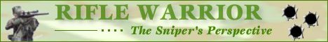 Rifle Warrior: The Sniper&rsquo;s Perspective